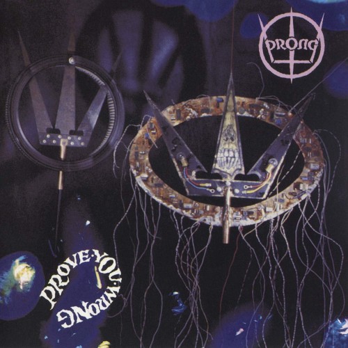 prong_prove_you_wrong.jpg