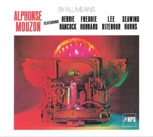 MOUZON, ALPHONSE - BY ALL MEANS