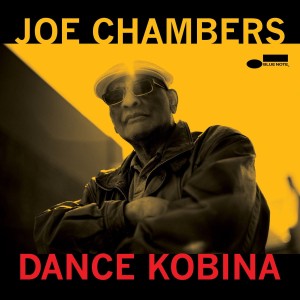 CHAMBERS, JOE - DANCE KOBINA