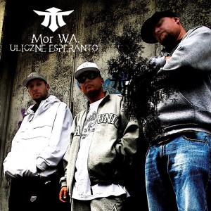 MOR W.A - ULICZNE ESPERANTO (REEDYCJA)