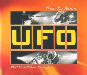 UFO - TIME TO ROCK/BEST OF SINGLES A'S & B'S
