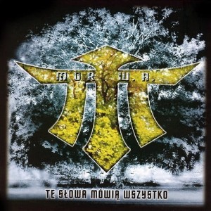 MOR W.A - TE SLOWA MOWIA WSZYSTKO (REEDYCJA)