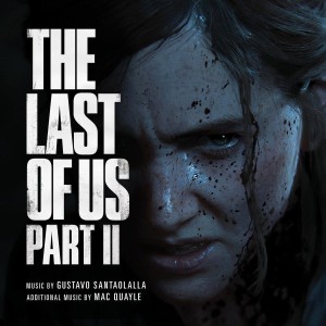 SOUNDTRACK - THE LAST OF US PART II