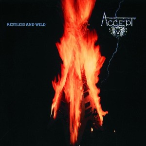 ACCEPT - RESTLESS AND WILD