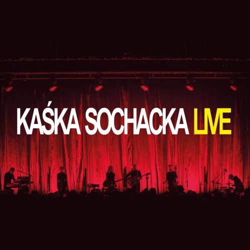 kaska_sochacka_live.jpg