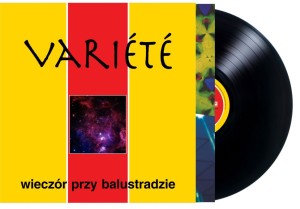 VARIETE - WIECZÓR PRZY BALUSTRADZIE