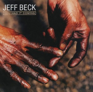 BECK, JEFF - YOU HAD IT COMING