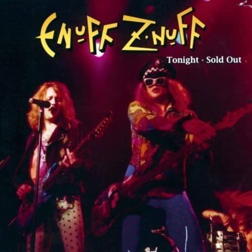 enuff_znuff_tonight_sold_out.jpg