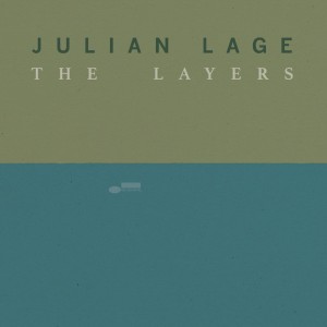 LAGE, JULIAN - THE LAYERS