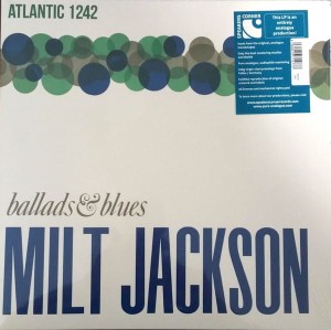 JACKSON, MILT - BALLADS & BLUES