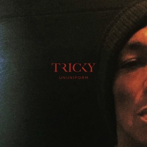TRICKY - UNUNIFORM (RED VINYL)