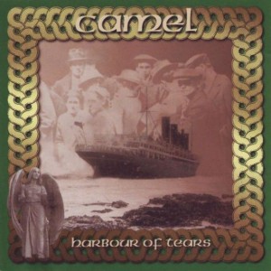 CAMEL - HARBOUR OF TEARS