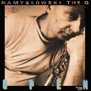 NAMYSLOWSKI, ZBIGNIEW  - OPEN (POLISH JAZZ)