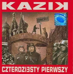 KAZIK - CZTERDZIESTY PIERWSZY