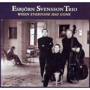 E.S.T. - WHEN EVERYONE HAS GONE