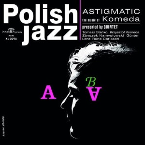 KOMEDA QUINTET - ASTIGMATIC (POLISH JAZZ)