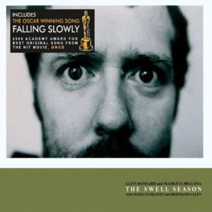 HANSARD, GLEN/MARKETA IRGLOVA - THE SWELL SEASON