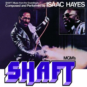 SOUNDTRACK - SHAFT (ISAAC HAYES)