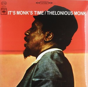 MONK, THELONIOUS - IT'S MONK'S TIME