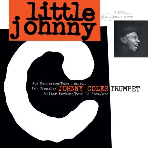 COLES, JOHNNY - LITTLE JOHNNY C (BLUE NOTE CLASSICS)
