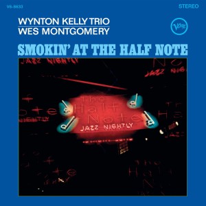 MONTGOMERY, WES - SMOKIN' AT THE HALF NOTE (ACOUSTIC SOUNDS)