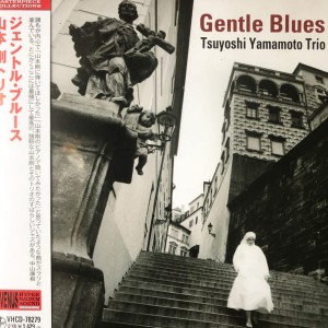 YAMAMOTO, TSUYOSHI TRIO - GENTLE BLUES