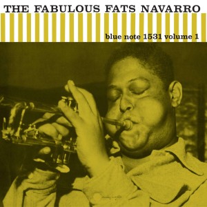 NAVARRO, FATS - THE FABULOUS FATS NAVARRO VOL.1