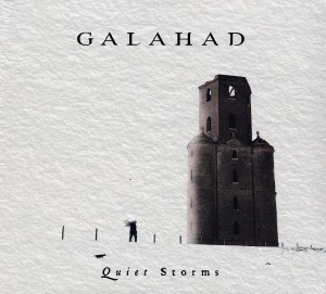 GALAHAD - QUIET STORMS