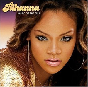 RIHANNA - MUSIC OF THE SUN