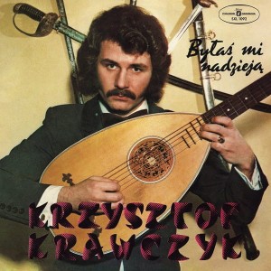 KRAWCZYK, KRZYSZTOF - BYŁAŚ MI NADZIEJĄ (CZARNE CD)