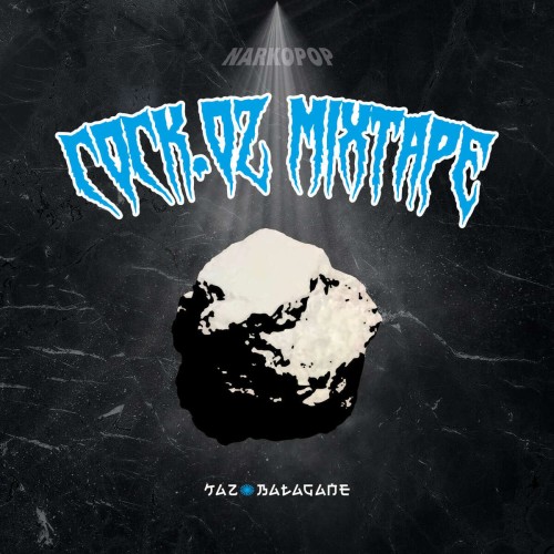 kaz_bałagane_cock-0z-mixtape.jpg