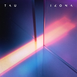 TAU - IKONA