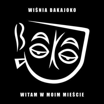 wisnia_bakajoko_witam-w-moim-miescie.jpg