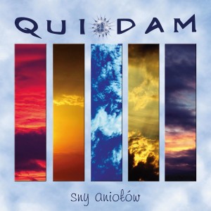 QUIDAM - SNY ANIOŁÓW