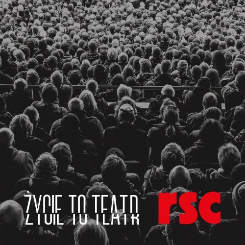 RSC_Zycie-to-teatr.jpg