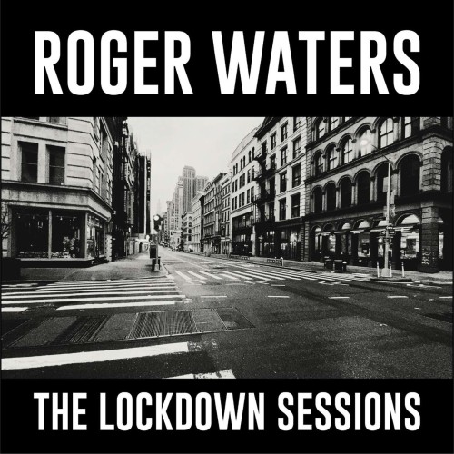 waters_roger_lockdown_session.jpg