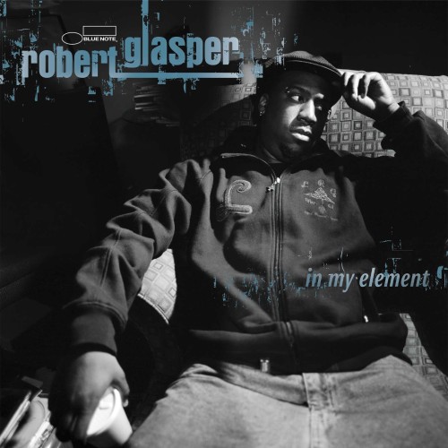 Robert_Glasper_In_My_Element.jpg
