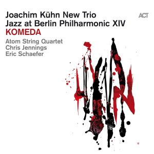 KUHN, JOACHIM TRIO - KOMEDA/JAZZ AT BERLIN PHILHARMONIC XIV