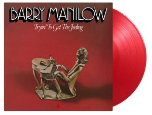 MANILOW, BARRY - TRYIN' TO GET THE FEELING (RED VINYL)