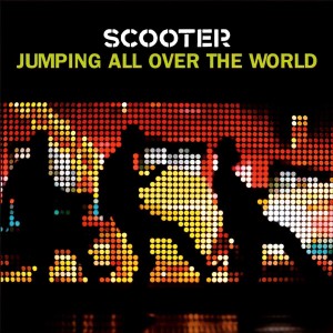 SCOOTER - JUMPIN ALL OVER THE WORLD