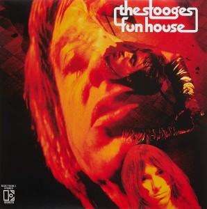 STOOGES, THE - FUN HOUSE