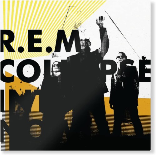 r.e.m._collapse_into_now.jpg