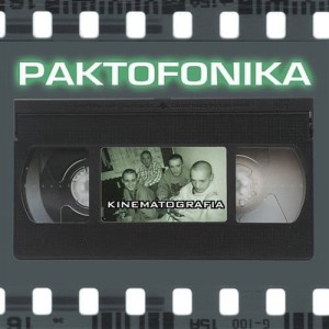 PAKTOFONIKA - KINEMATOGRAFIA (REMASTER 2020 WHITE VINYL)