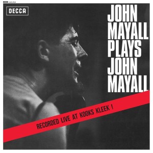 MAYALL, JOHN - PLAYS JOHN MAYALL