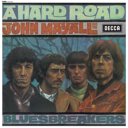 John Mayall_A Hard Road.jpg