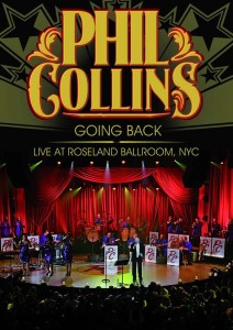 COLLINS, PHIL - GOING BACK LIVE AT ROSELAND BALLROOM