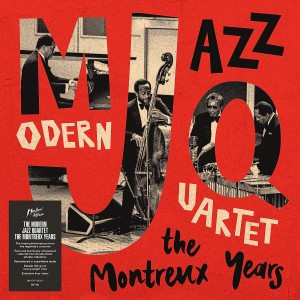 MODERN JAZZ QUARTET - THE MONTREUX YEARS