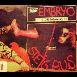 EMBRYO - STEIG AUS