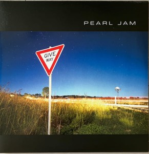 PEARL JAM - GIVE WAY (RSD 2023)