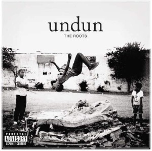 ROOTS - UNDUN